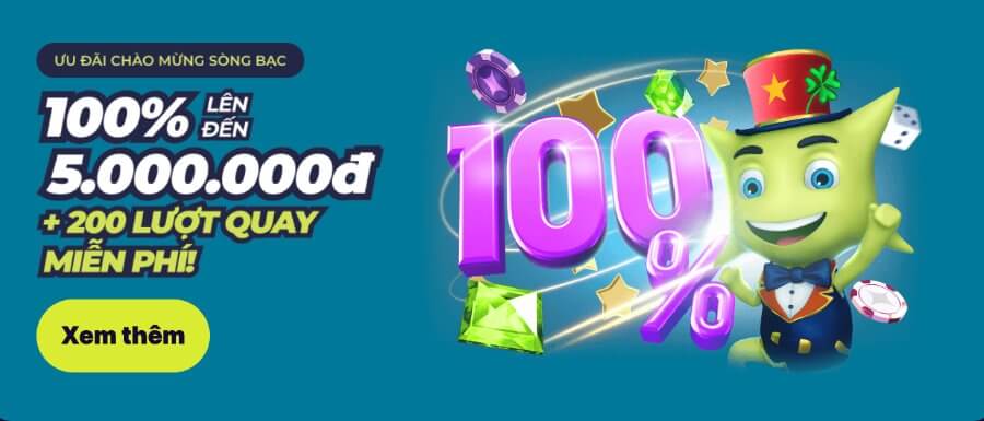 100% lên đến 5.000.000đ + 200 Lượt quay miễn phí