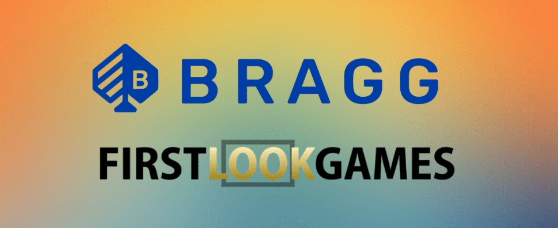 Bragg Gaming kí kết với First Look Games