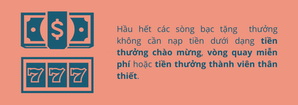 Các hình thức thưởng không cần nạp tiền