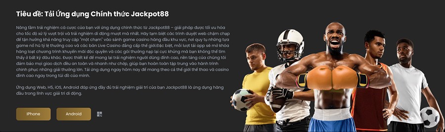 Ứng dụng di động Jackpot88