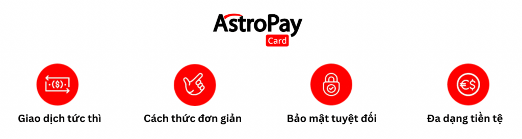 Lợi ích khi sử dụng AstroPay