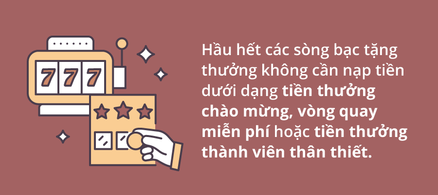 Thưởng không cần nạp tiền