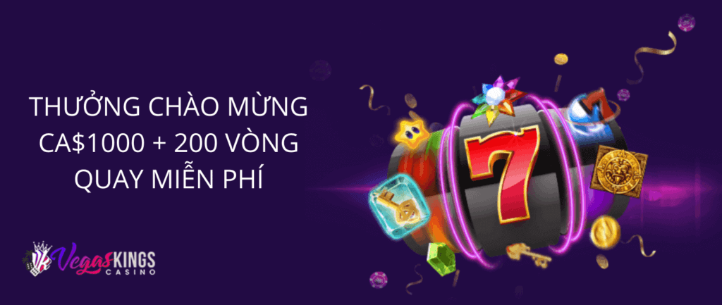 VietnamCasino thưởng chào mừng vegaskings