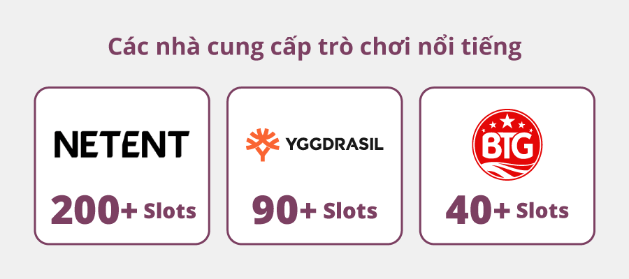 Các nhà cung cấp trò chơi nổ hũ