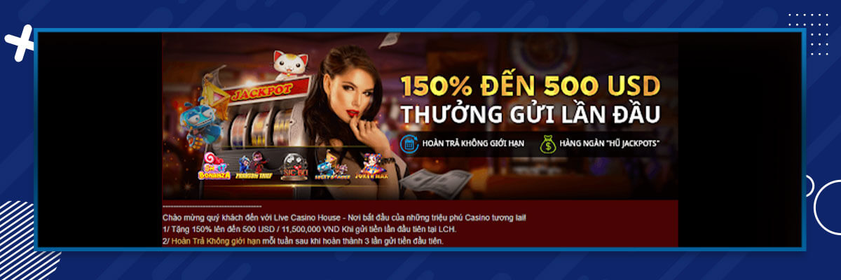 LiveCasinoHouse tiền thưởng livecasinohouse vietnam